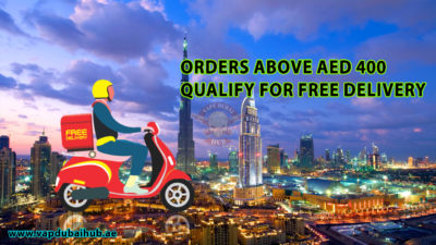 Orders above AED 400 qualify for free delivery vapedubaihub